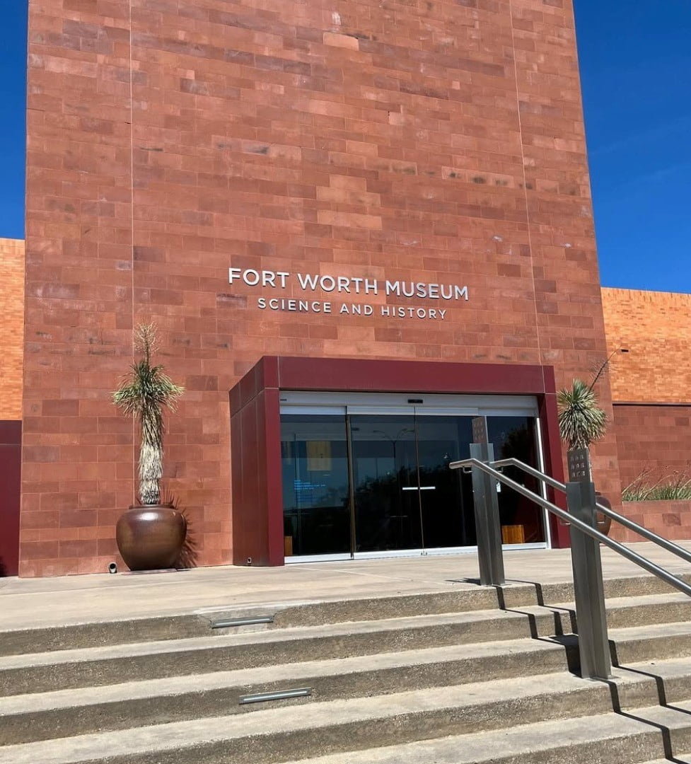 Museum of Science & History, Fort Worth